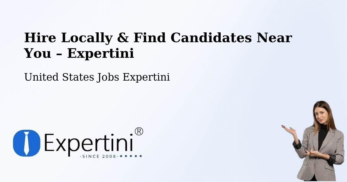 Hire Locally in Townsend – Find Qualified Candidates Near You - Townsend, United States Jobs Expertini