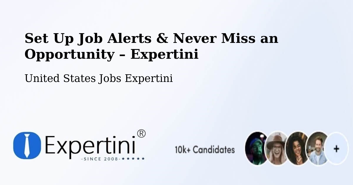 Job Alerts Guide – Get Notified About New Jobs in Townsend - Townsend, United States Jobs Expertini