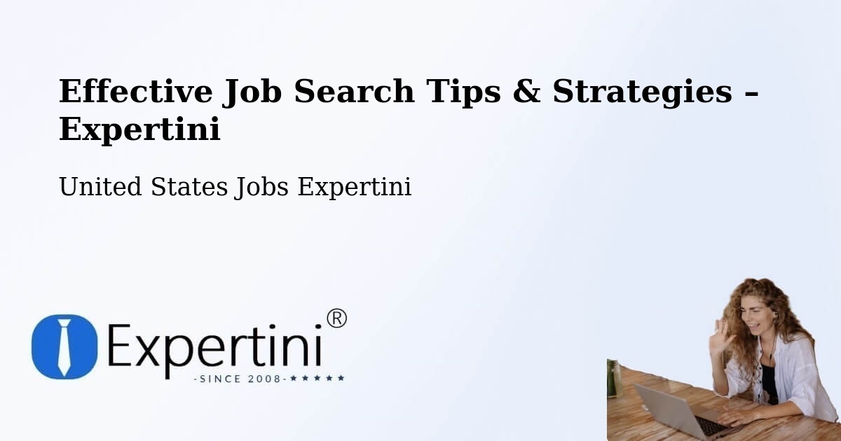 Job Search Tips & Strategies for Job Seekers – Townsend - Townsend, United States Jobs Expertini