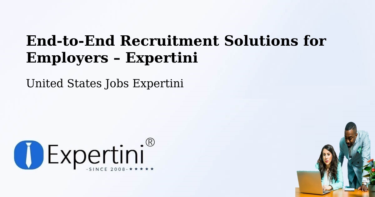 Recruitment Solutions for Employers – Townsend - Townsend, United States Jobs Expertini